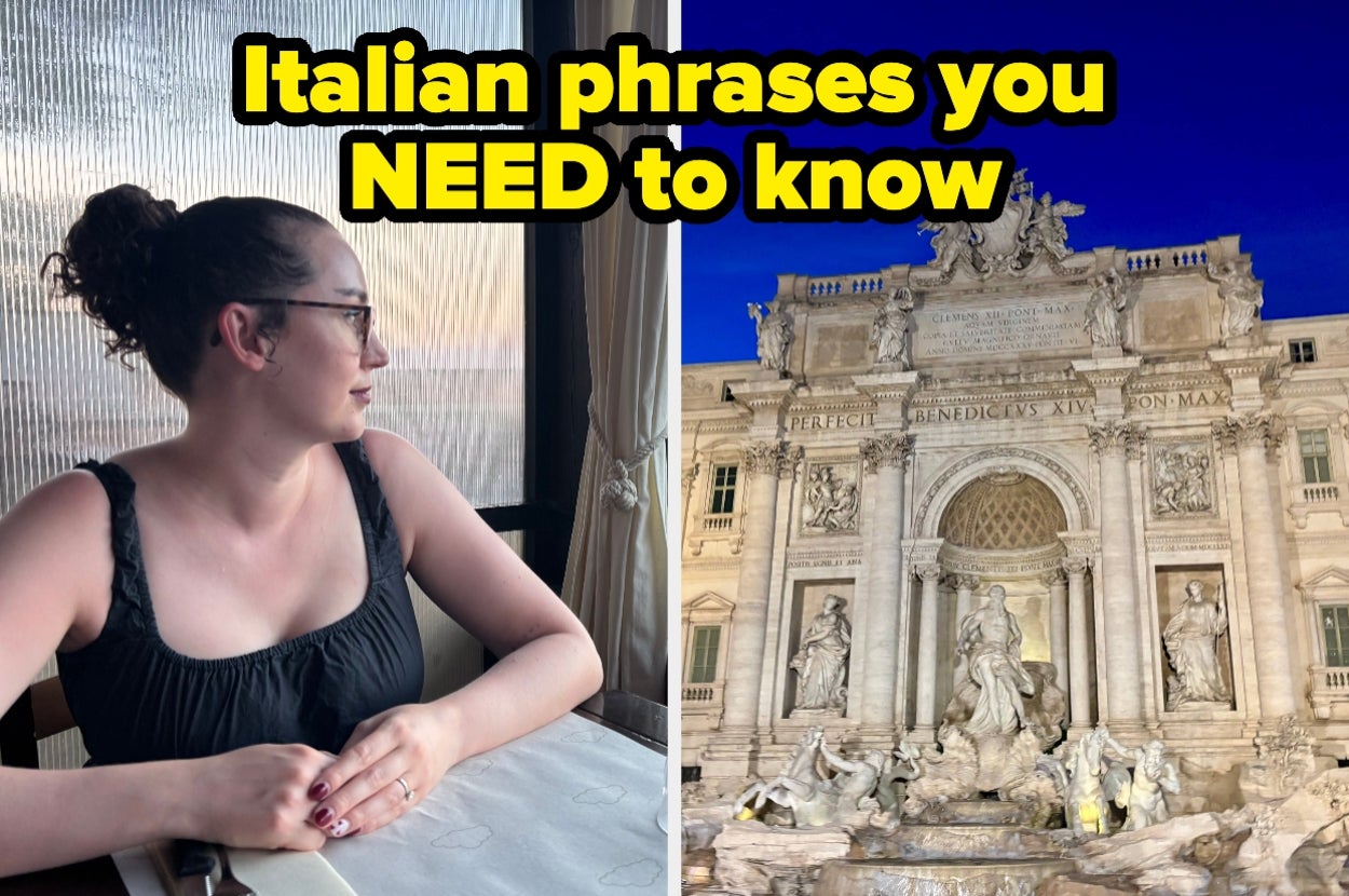 30 Essential Italian Phrases You *Need* To Know If You Don't Want To Be "That Annoying Tourist"